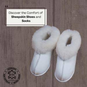 Sheepskins - Discover the Comfort of Sheepskin Shoes and Socks