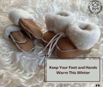 Sheepskins - Keep Your Feet and Hands Warm This Winter