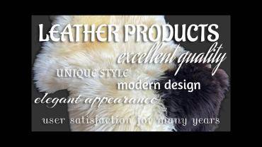 Sheepskins - Leather products - excellent quality and unique style!